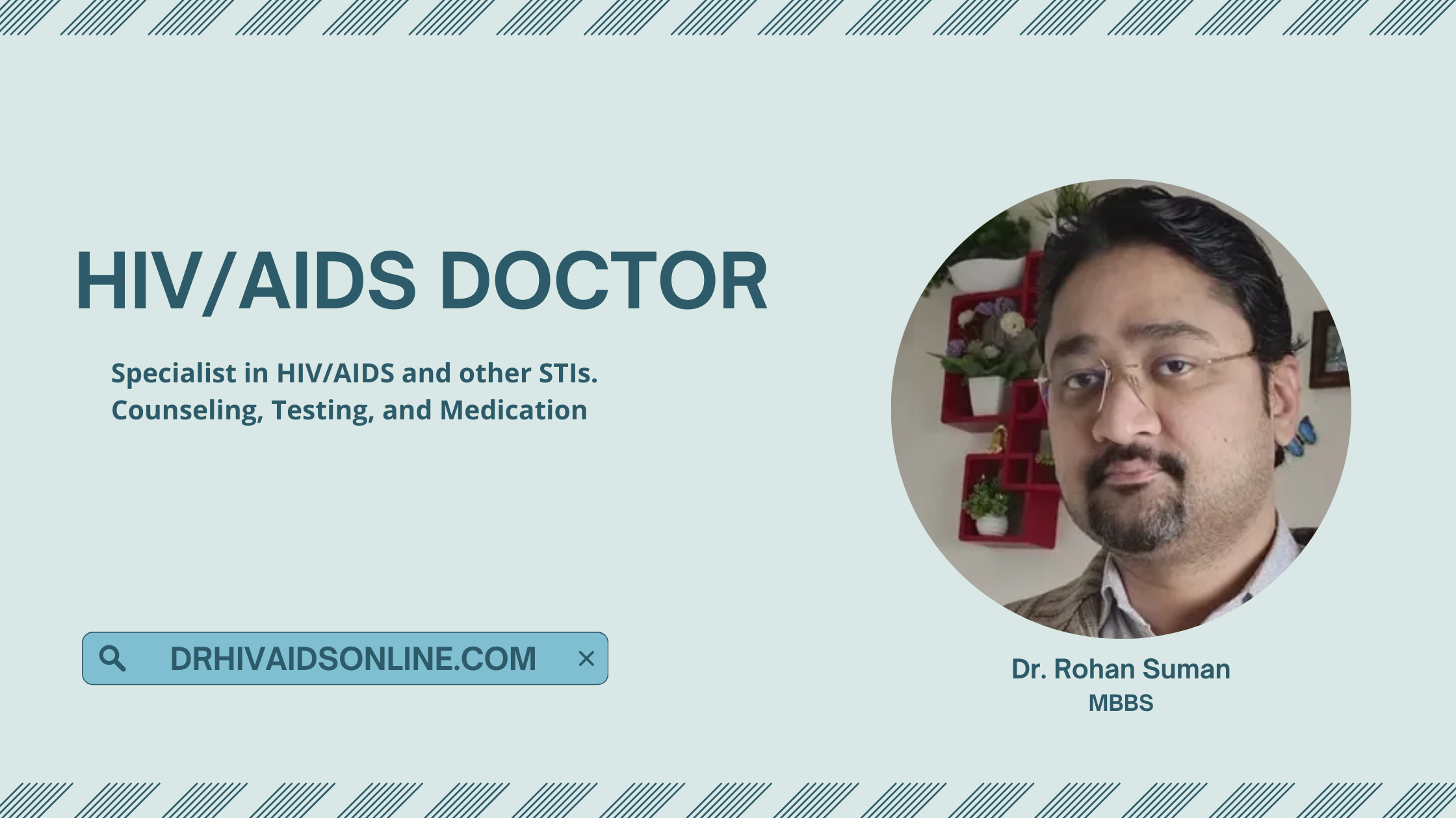 The Role of Dr. Rohan Suman as an HIV Specialist in Pune